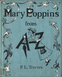 "Mary Poppins From A-Z" 1st edition