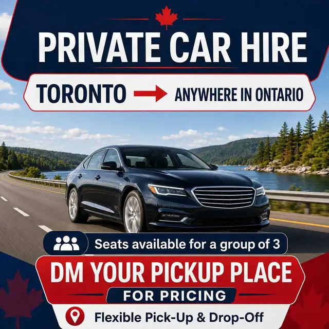 Weekend Private Car Hire Toronto to anywhere in Ontario