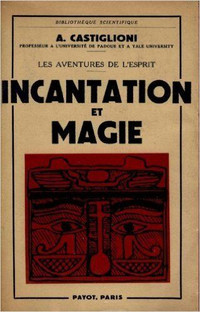 ▀▄▀Incantation et Magie (French) Paperback – 1951