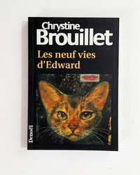 Roman - Chrystine Brouillet - Les neufs vies d'Édward - GF