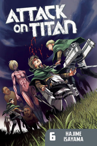 NEW - Attack on Titan 6 Paperback - by Hajime Isayama (Author)