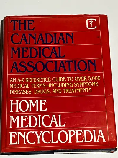 The Canadian Medical Association home medical encyclopedia, View more