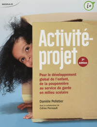 Activité-projet : pour le développement global de l'enfant