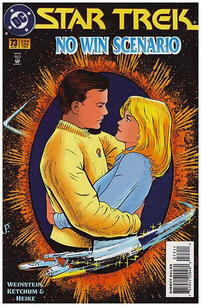 STAR TREK COMIC BOOK NO. 73 JULY 1995 NO WIN SCENARIO by Weinstein, Ketchum & Heinke Publisher: DC C...