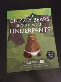 Why grizzly bears should wear underpants