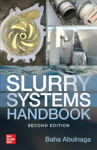 Slurry Systems Handbook 2nd Edition by Baha 9781260452792