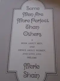 BOOK BY MERLE STAIN SOME MEN ARE MORE PERECT THAN OTHERS