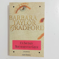Roman - Barbara Taylor Bradford - Un soudain mouvement du coeur