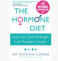The Hormone Diet,  Dr. Natasha Turner