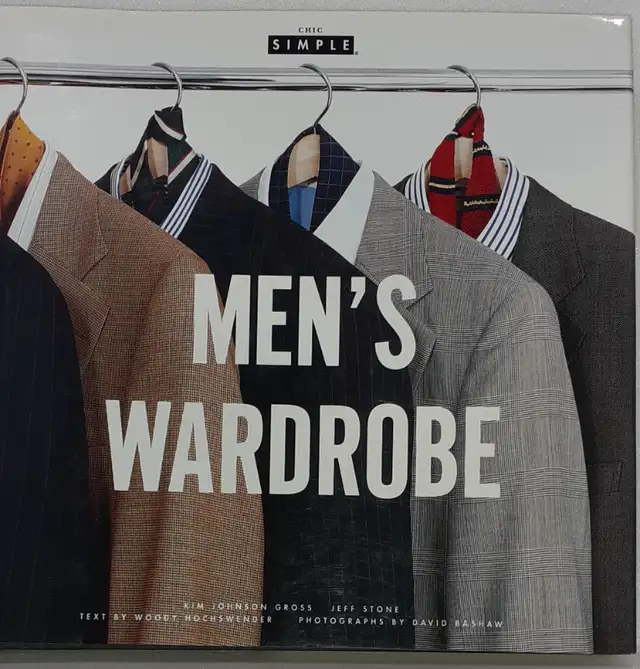 BOOK MEN'S WARDROBE Chic Simple By Kim Johnson Gross, Jeff Stone in Textbooks in Calgary - Image 2