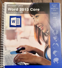 Microsoft Office Word 2013 Certification Guide