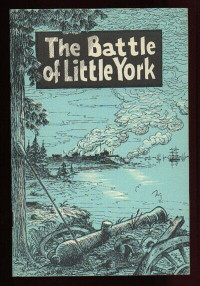 The Battle Of Little York- C. P. Stacey- ( War Of 1812 )