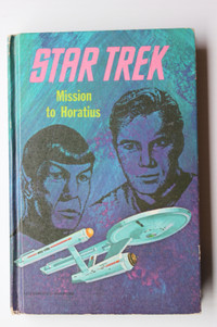 1968 Star Trek Mission to Horatius_Hard Cover_