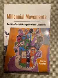 Millennial Movements, Positive Social Change in Urban Costa Rica