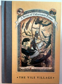 The Vile Village (A Series of Unfortunate Events,  Book 7)