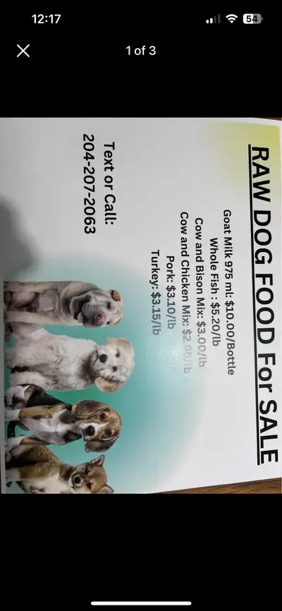 If you would like to purchase raw dog food, please call 204-207-2063 Can deliver or pick up