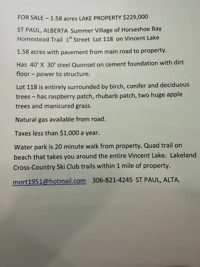 St Paul Alberta - lake property at Vincent Lake. Placement to property with power, natural gas avail...