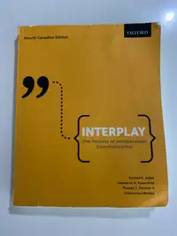 Interplay - The Process of Interpersonal Communication