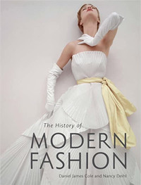 The History of Modern Fashion from 1850 by J. Cole 9781780676036
